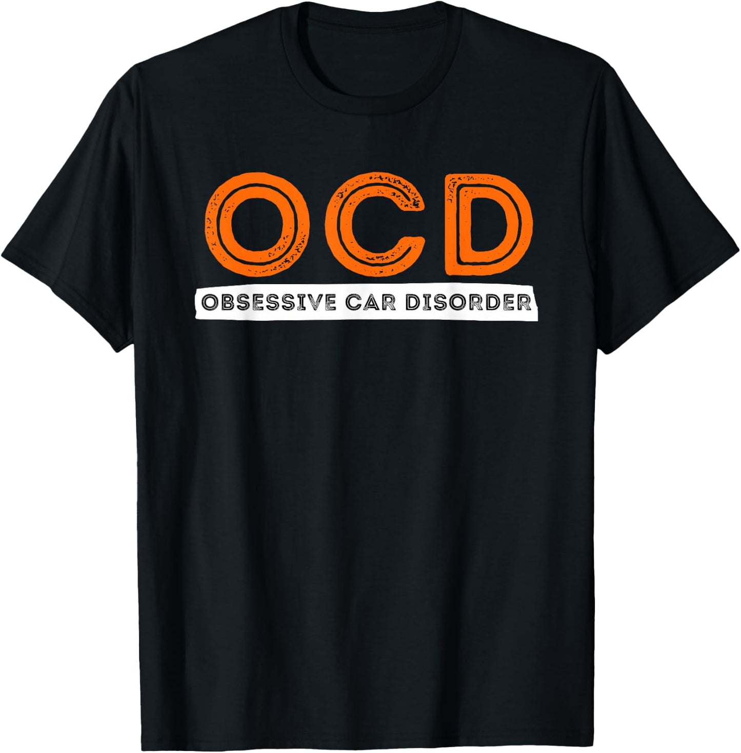 OCD Obsessive Car Disorder - Funny Car Lover Gift T-Shirt - T-Shirt | Black