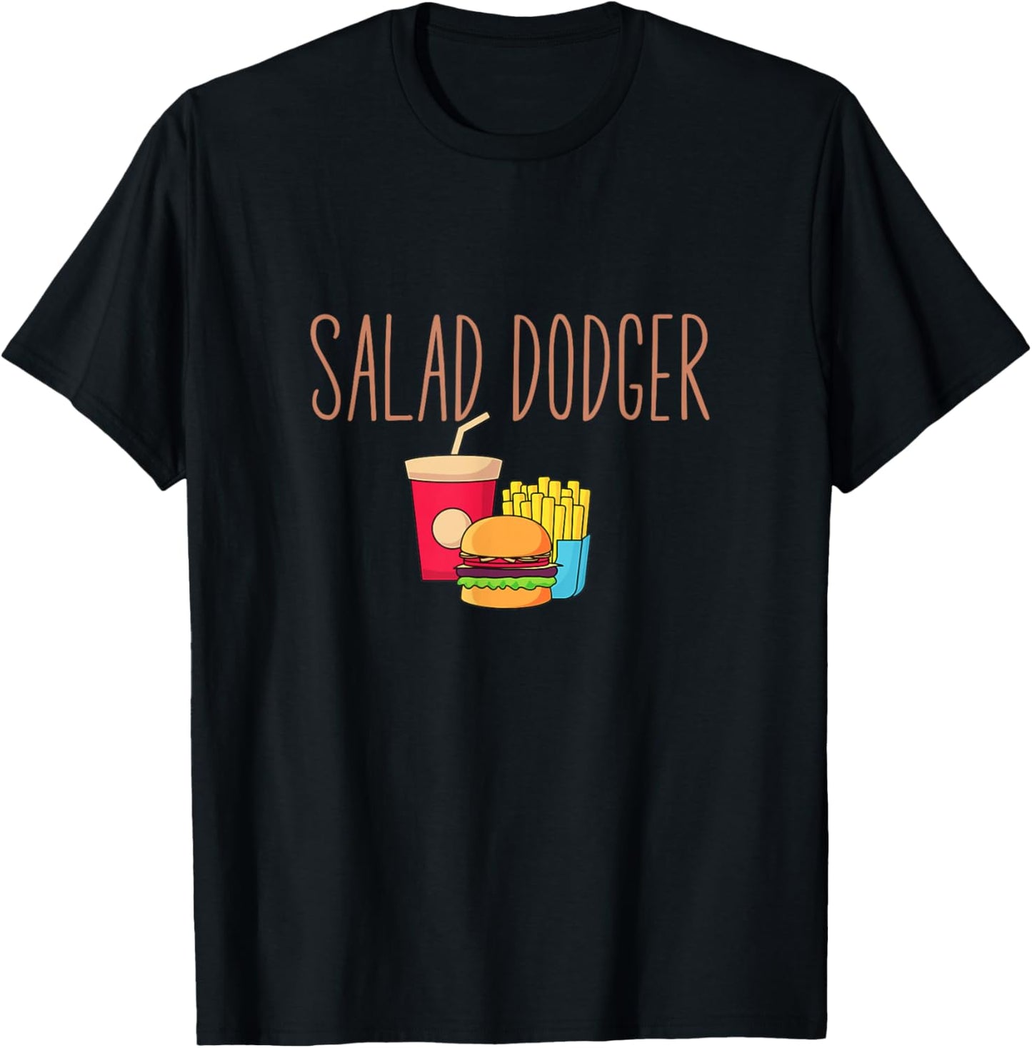 Salad Dodger Funny Fast Food Takeaway Unhealthy Food T-Shirt - T-Shirt | Black