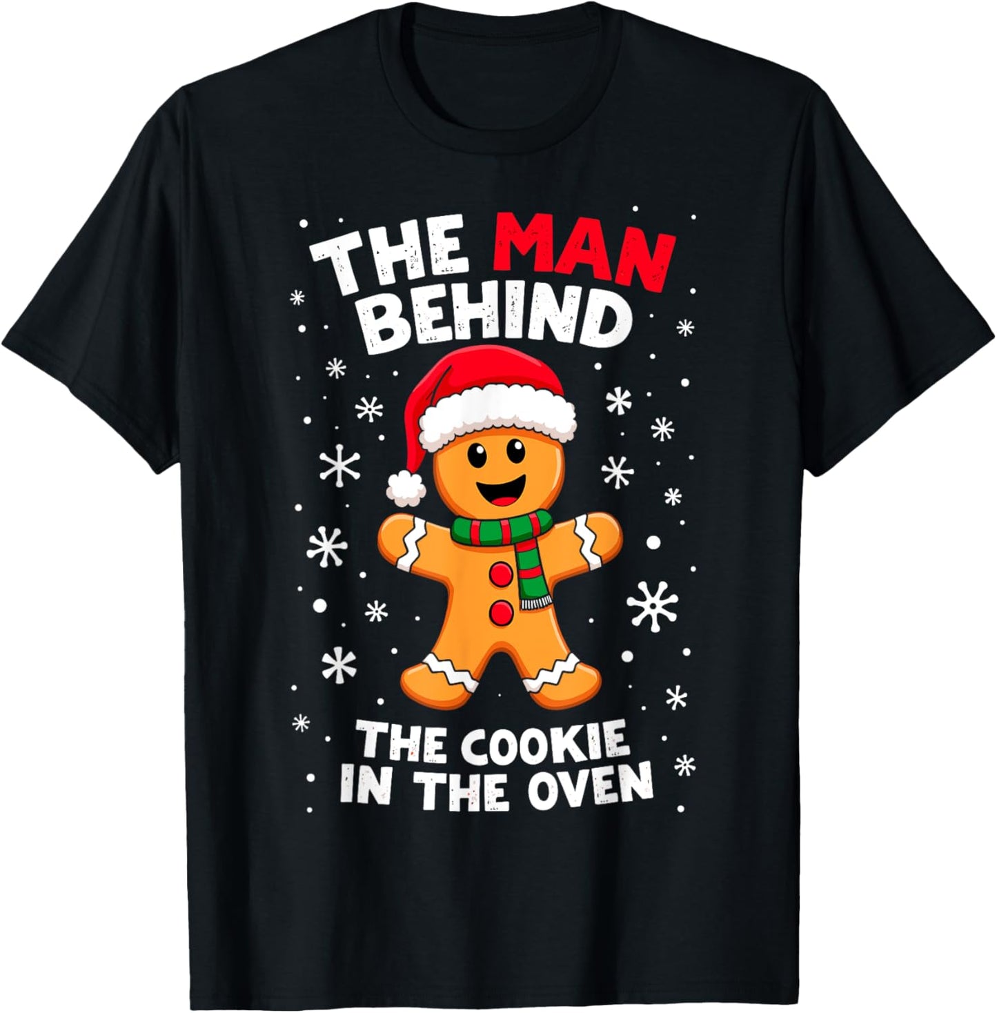Christmas Funny Gingerbread Joke The Cookie in the Oven T-Shirt - T-Shirt | Black