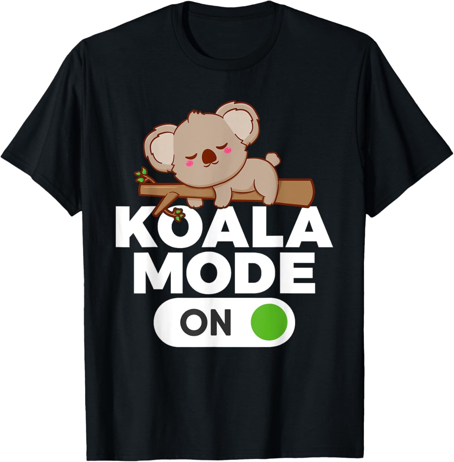 Koala Mode On Koala T-Shirt - T-Shirt | Black