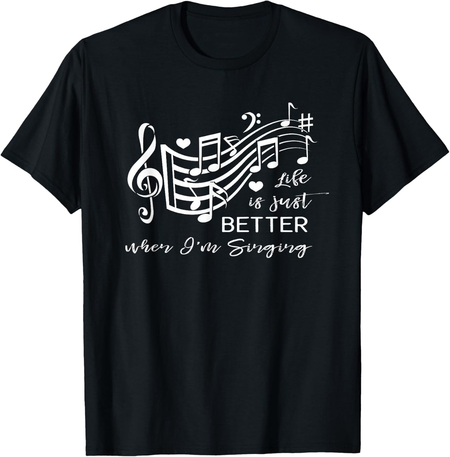 Life is just better when I'm Singing Acapella Quartet Gift T-Shirt - T-Shirt | Black