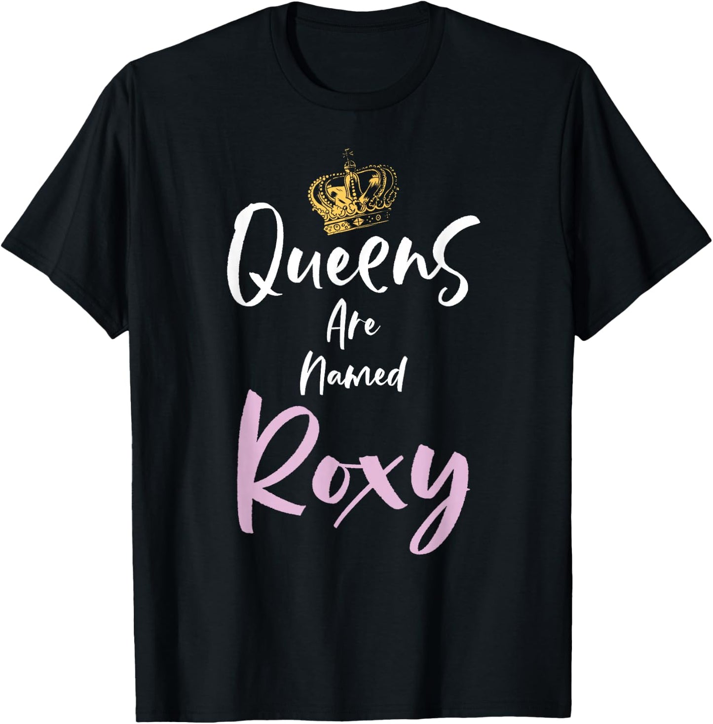 Roxy Name Queen Personalized Women Girl Cute Pink Black T-Shirt - T-Shirt | Black