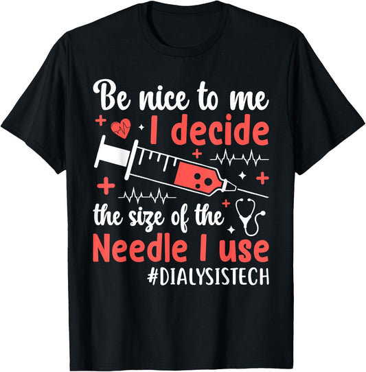 dialysis machine Technician nephrologist Tech -Adults Dialysis Technician Nurse Kidney RN Dialysis Tech T-Shirt - T-Shirt | Black