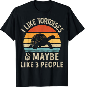 I Like Tortoises and Maybe 3 People Tortoise Turtle Reptile T-Shirt - T-Shirt | Black
