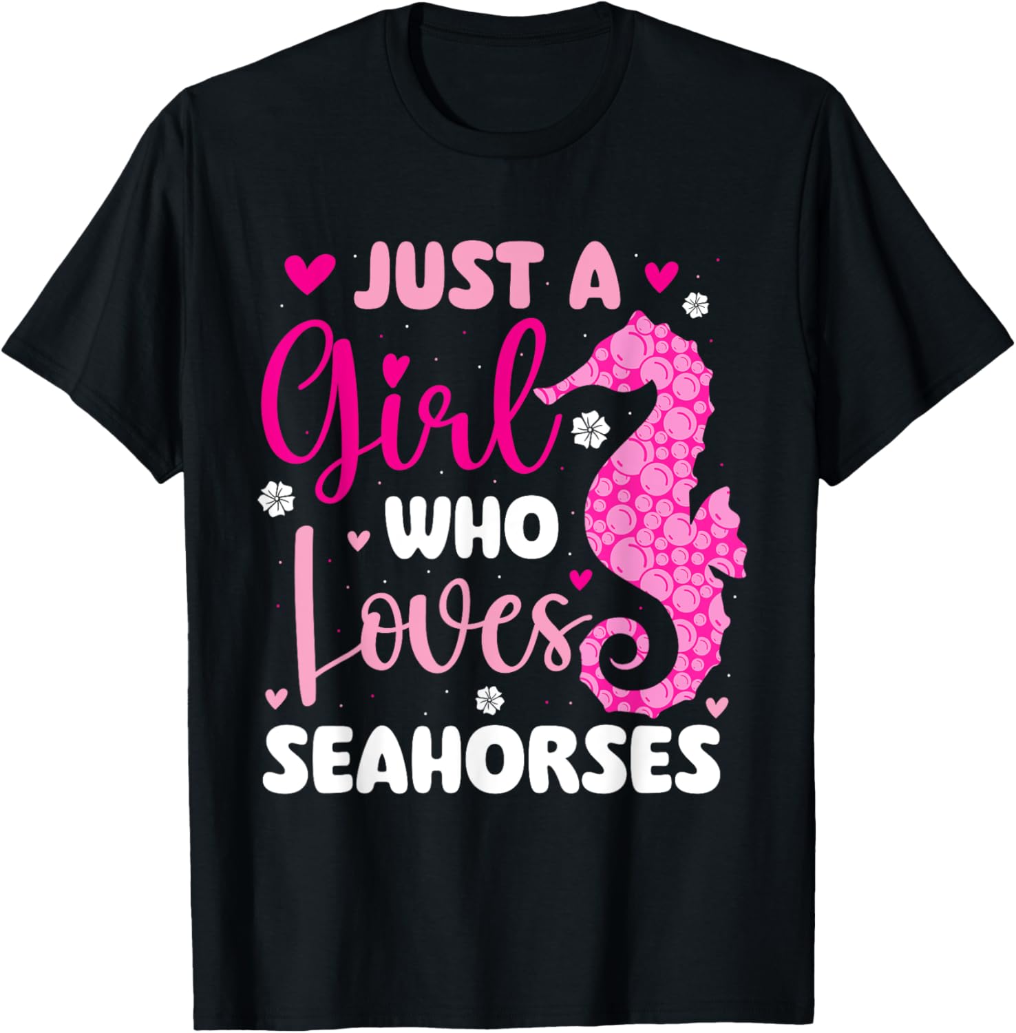Just A Girl Who Loves Seahorses - Sea Underwater Lover T-Shirt - T-Shirt | Black