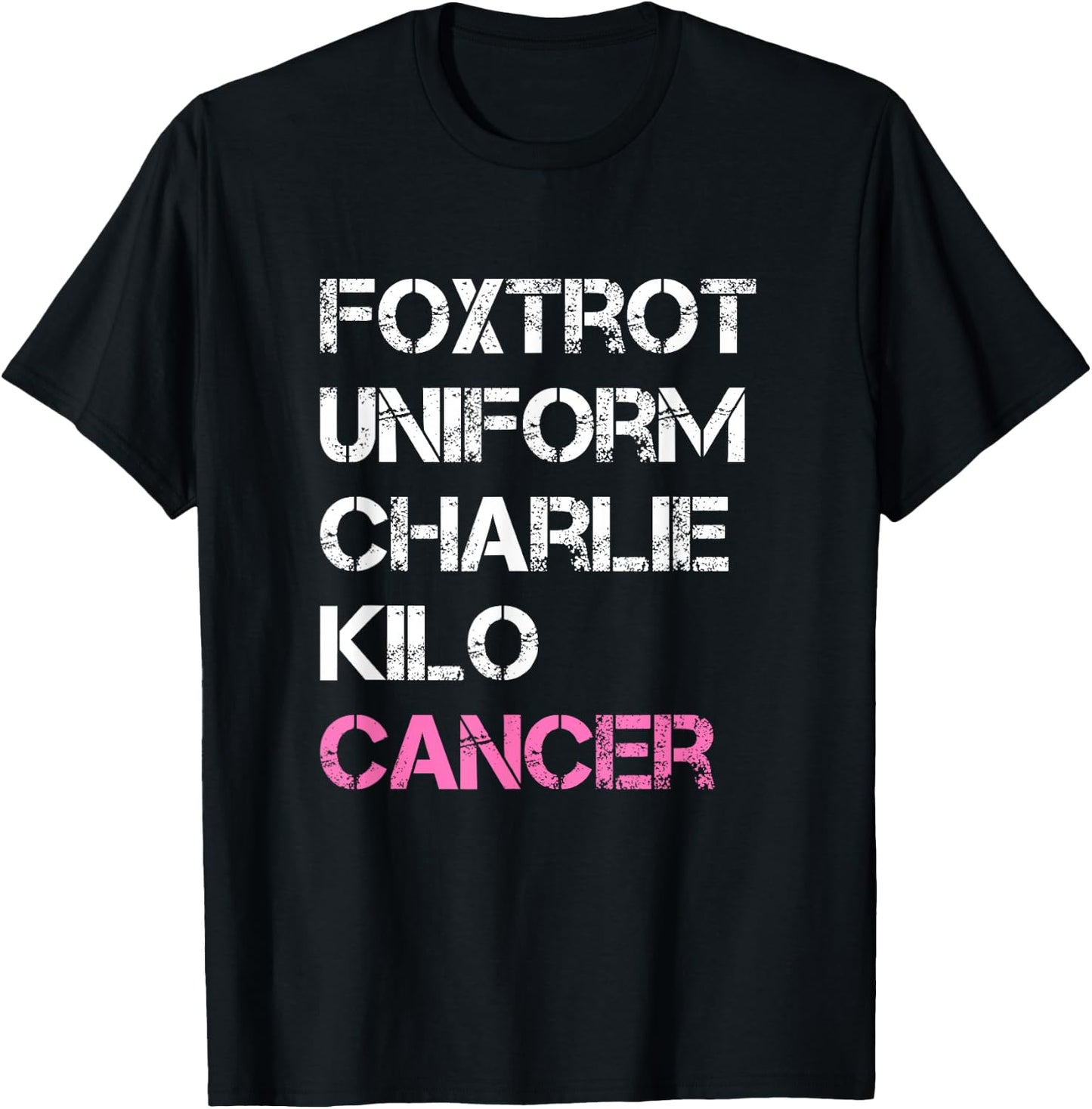 Foxtrot Uniform Charlie Kilo, Fuck Breast Cancer T-Shirt - T-Shirt | Black
