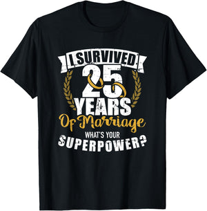 25 Years of Marriage Superpower 25th Wedding Anniversary T-Shirt - T-Shirt | Black