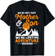 Mother And Son Mother's Day From Son Matching Mom T-Shirt - T-Shirt | Black
