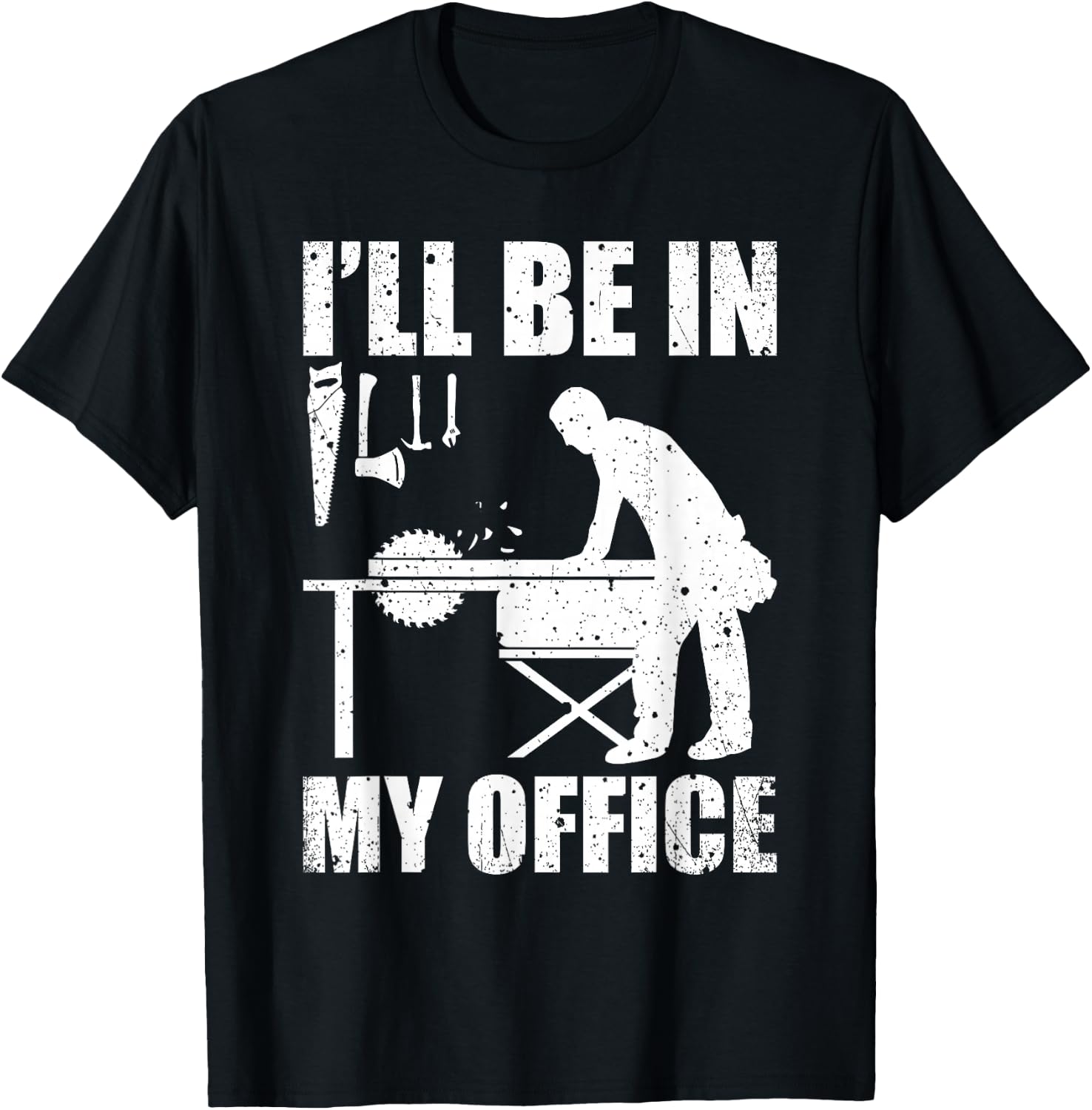 Funny Woodworking Carpenter Carpentry Woodworker Gift Short Sleeve T-Shirt - T-Shirt | Black