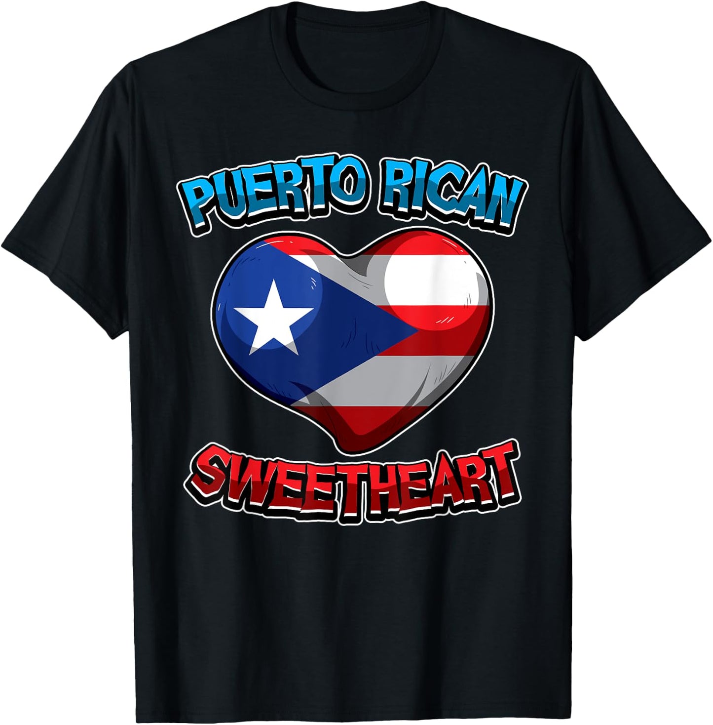 Puerto Rican Sweetheart - Puerto Rico Flag - Heart Love T-Shirt - T-Shirt | Black