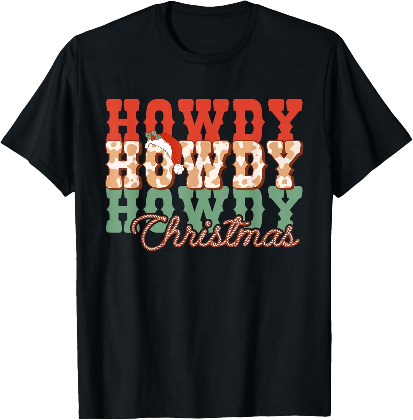 Western Cowboy Howdy Christmas Hat T-Shirt - T-Shirt | Black