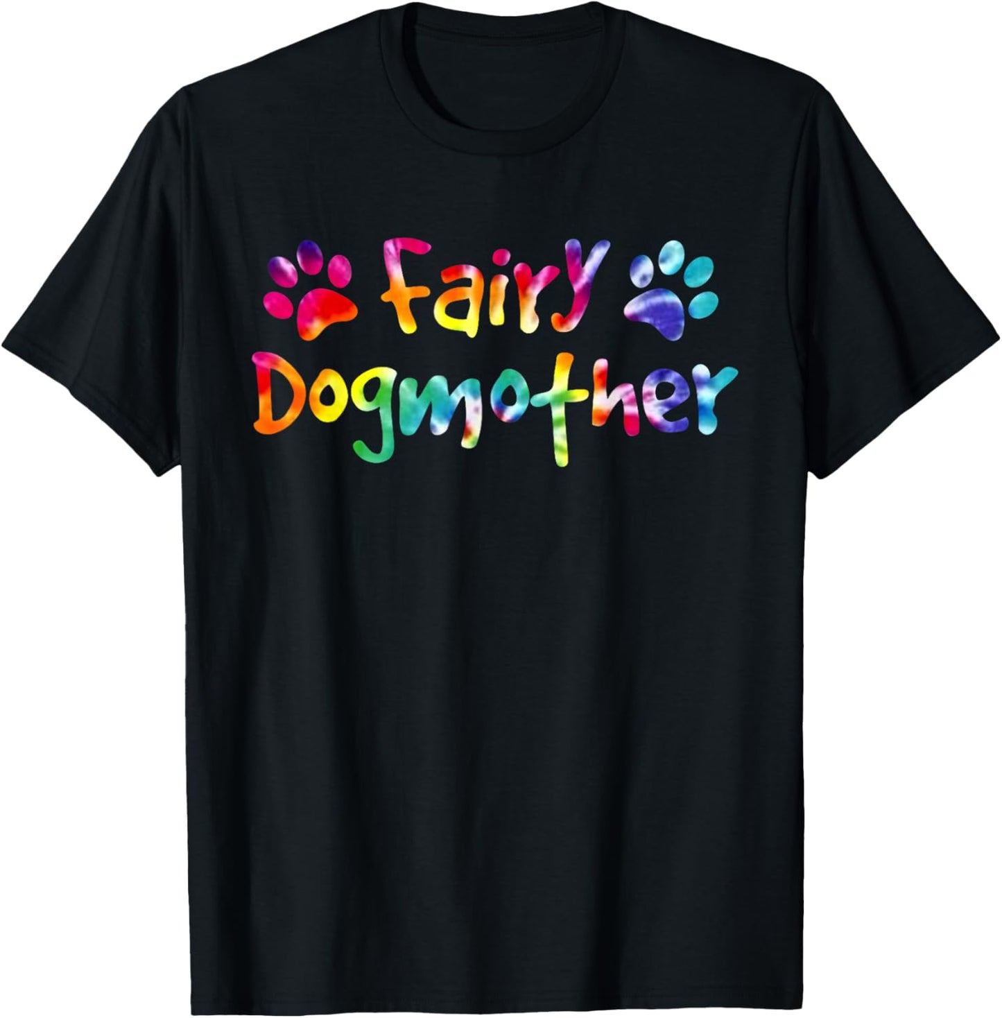 Fairy Dog Mother Shirt, Puppy Paw Mom Tie Dye T-Shirt - T-Shirt | Black