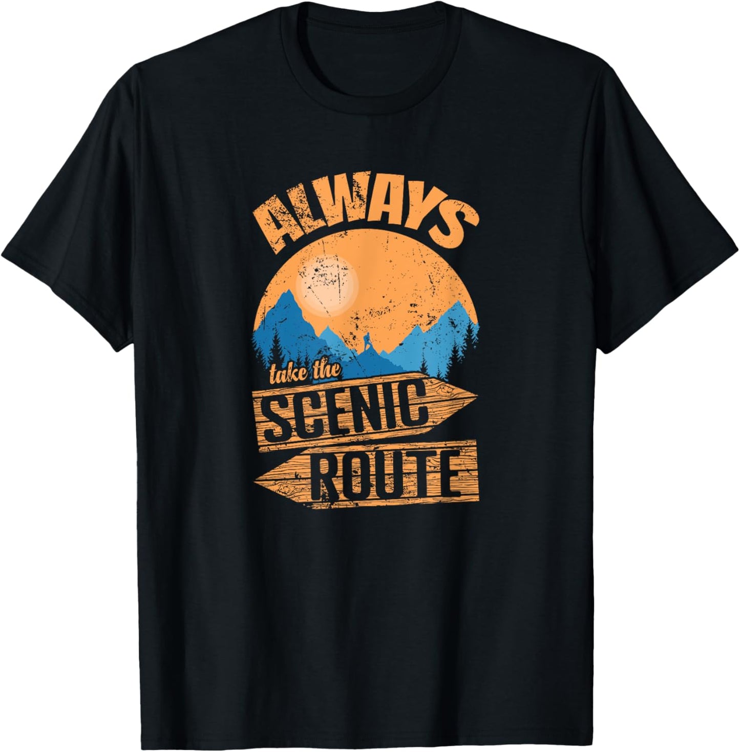 Always Take the Scenic Route Adventure on Trails T-Shirt - T-Shirt | Black