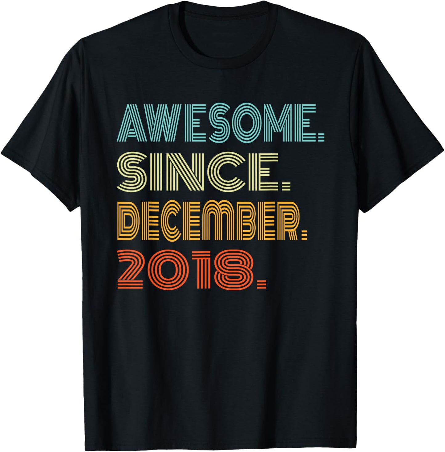 Awesome Since December 2018 Years 7th Bday Retro Cool T-Shirt - T-Shirt | Black