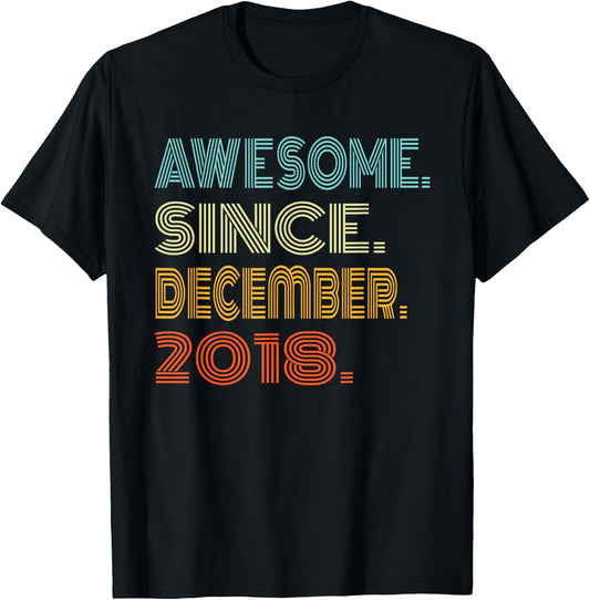 Awesome Since December 2018 Years 7th Bday Retro Cool T-Shirt - T-Shirt | Black