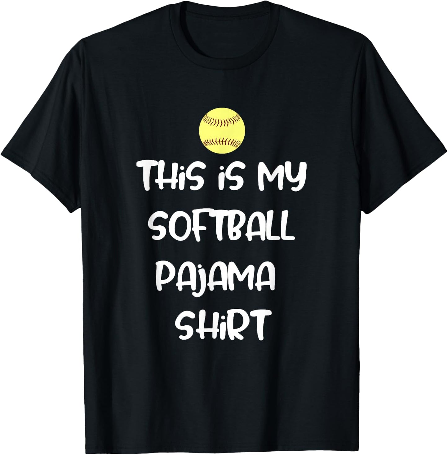 This is My Softball Pajama Shirt for Players Teen Girl T-Shirt - T-Shirt | Black