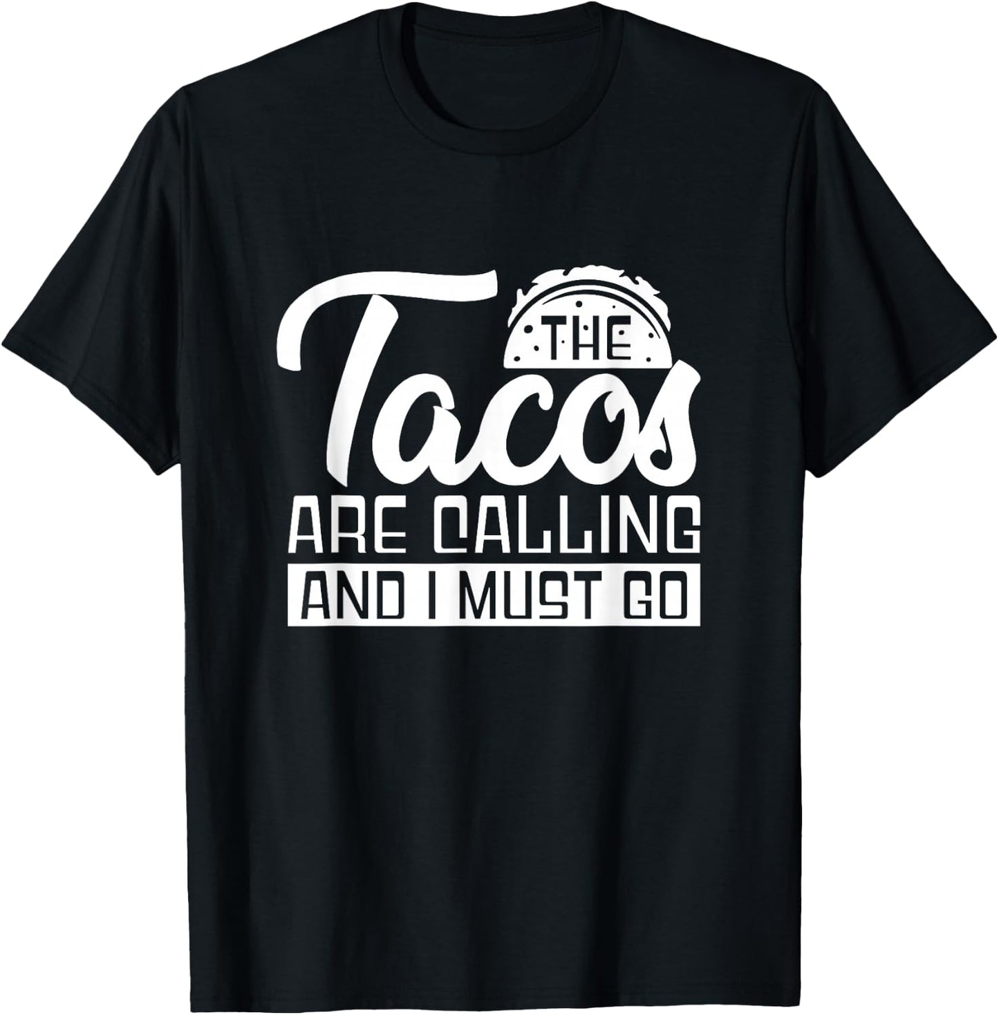 Taco Foodie Mexican Food - Mexico Tacos T-Shirt - T-Shirt | Black