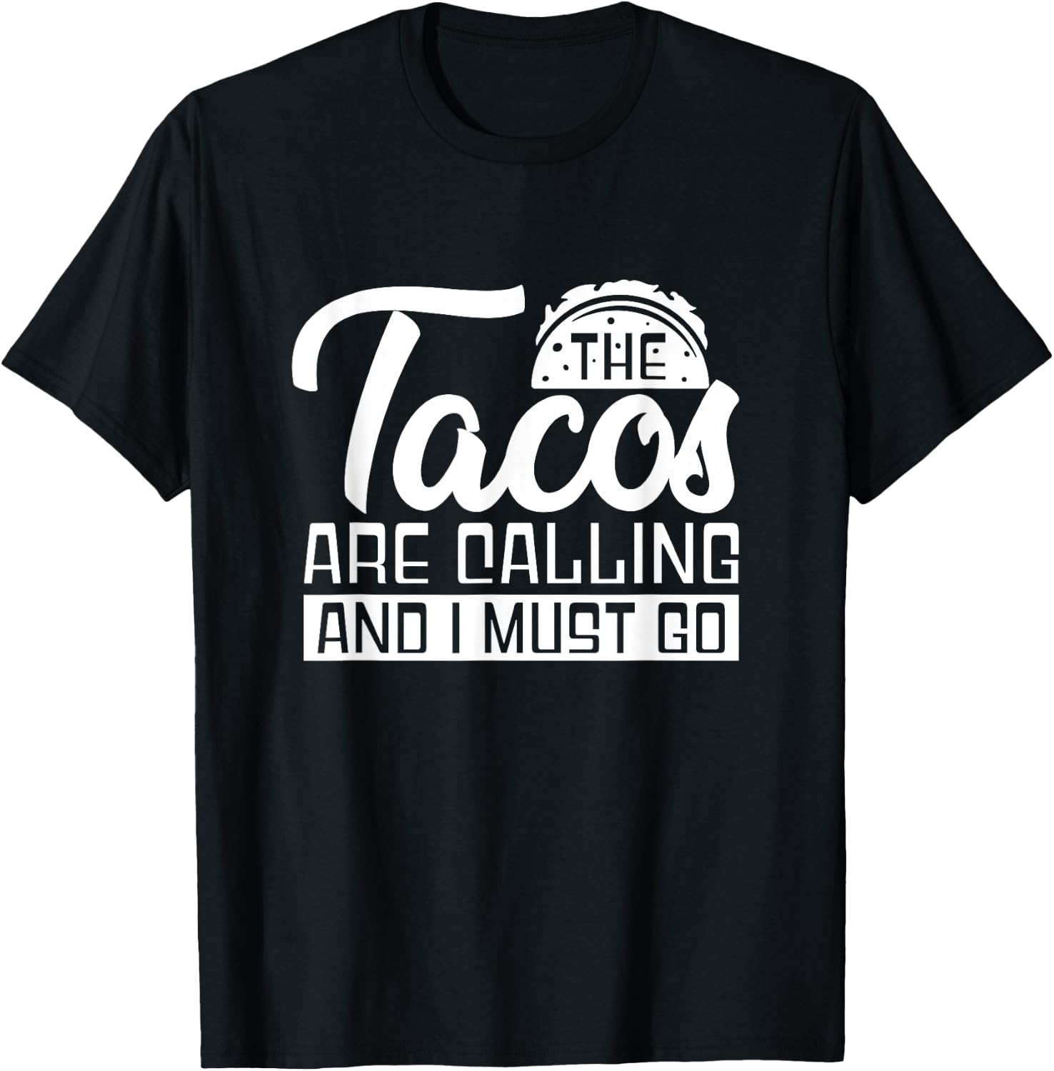 Taco Foodie Mexican Food - Mexico Tacos T-Shirt - T-Shirt | Black
