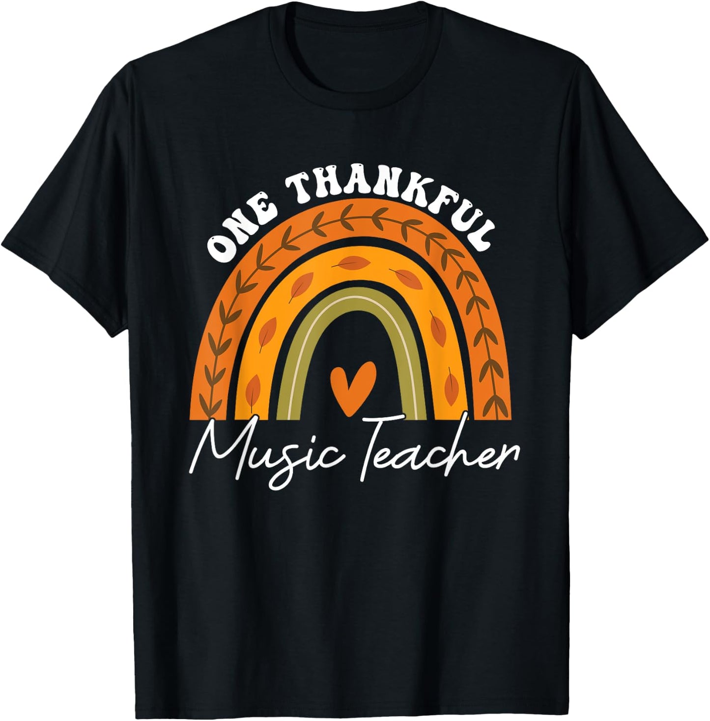 One Thankful Music Teacher Rainbow Fall Thanksgiving Teacher T-Shirt - T-Shirt | Black