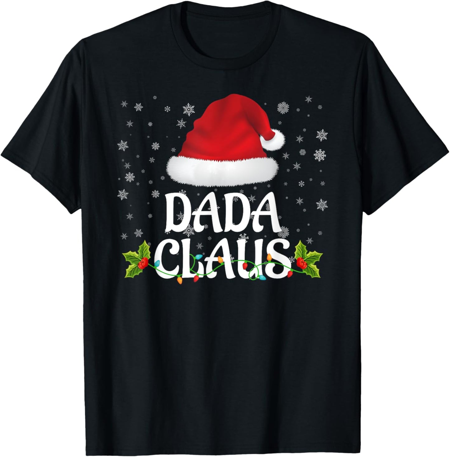 Dada Claus Christmas Lights Santa Pajama Family Matching T-Shirt - T-Shirt | Black
