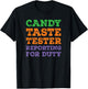 Funny Halloween Dad Joke Candy Taste Tester T-Shirt - T-Shirt | Black