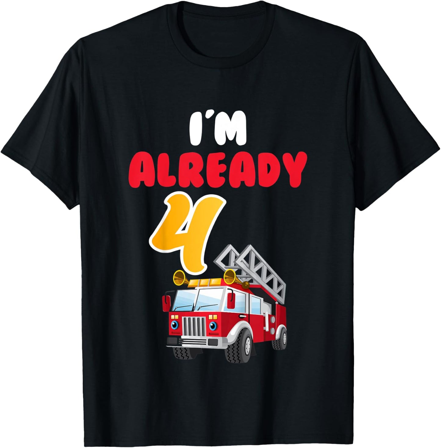 Kids 4 Years Old Birthday Boy Gift - I am already 4 fire T-Shirt - T-Shirt | Black