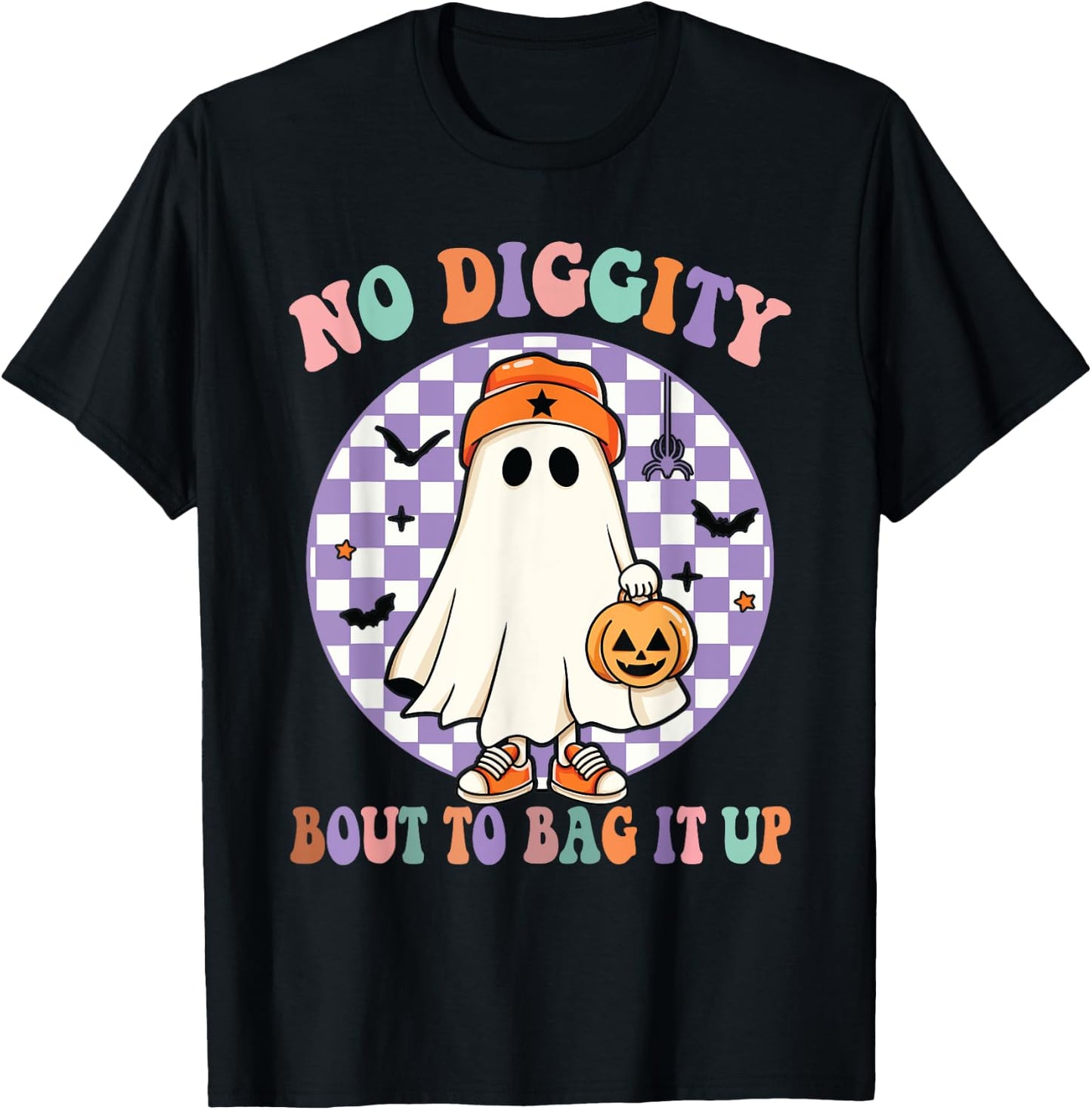 No Diggity Bout To Bag It Up Funny Halloween Ghost Pumpkin T-Shirt - T-Shirt | Black