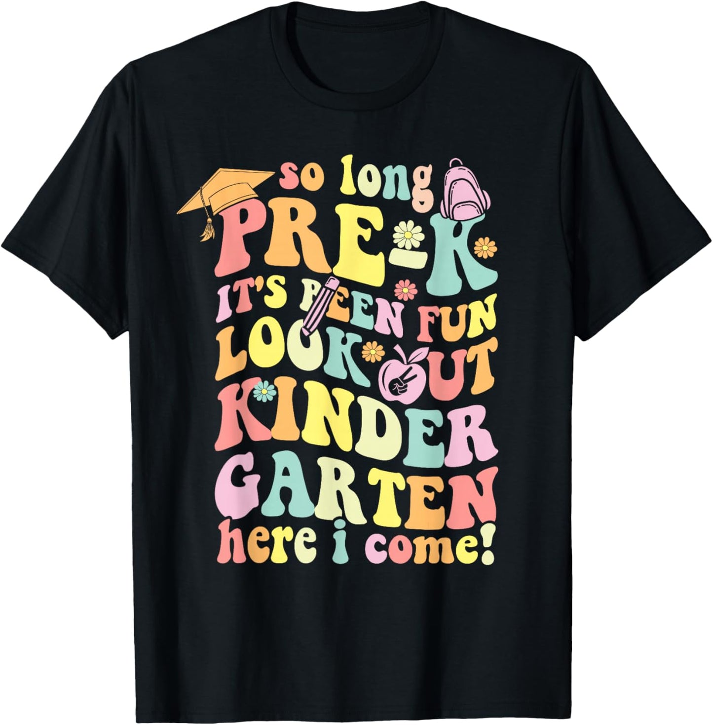 So long pre k its been fun shirt prek graduation groovy T-Shirt - T-Shirt | Black