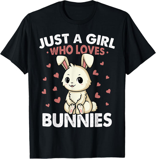 Just a Girl who loves Bunnies Shirt Kids Girls Rabbit Bunny T-Shirt - T-Shirt | Black