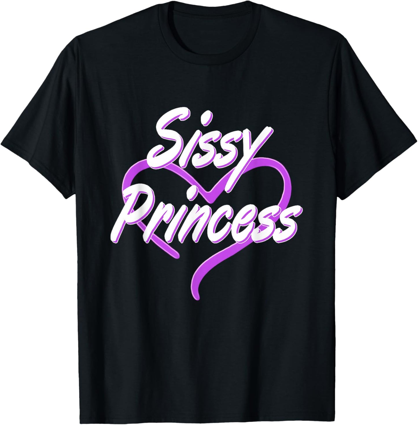 Sissy Princess Fetisch Shirt | Pink Sissys Kinky Girl Geschenk T-Shirt - T-Shirt | Black