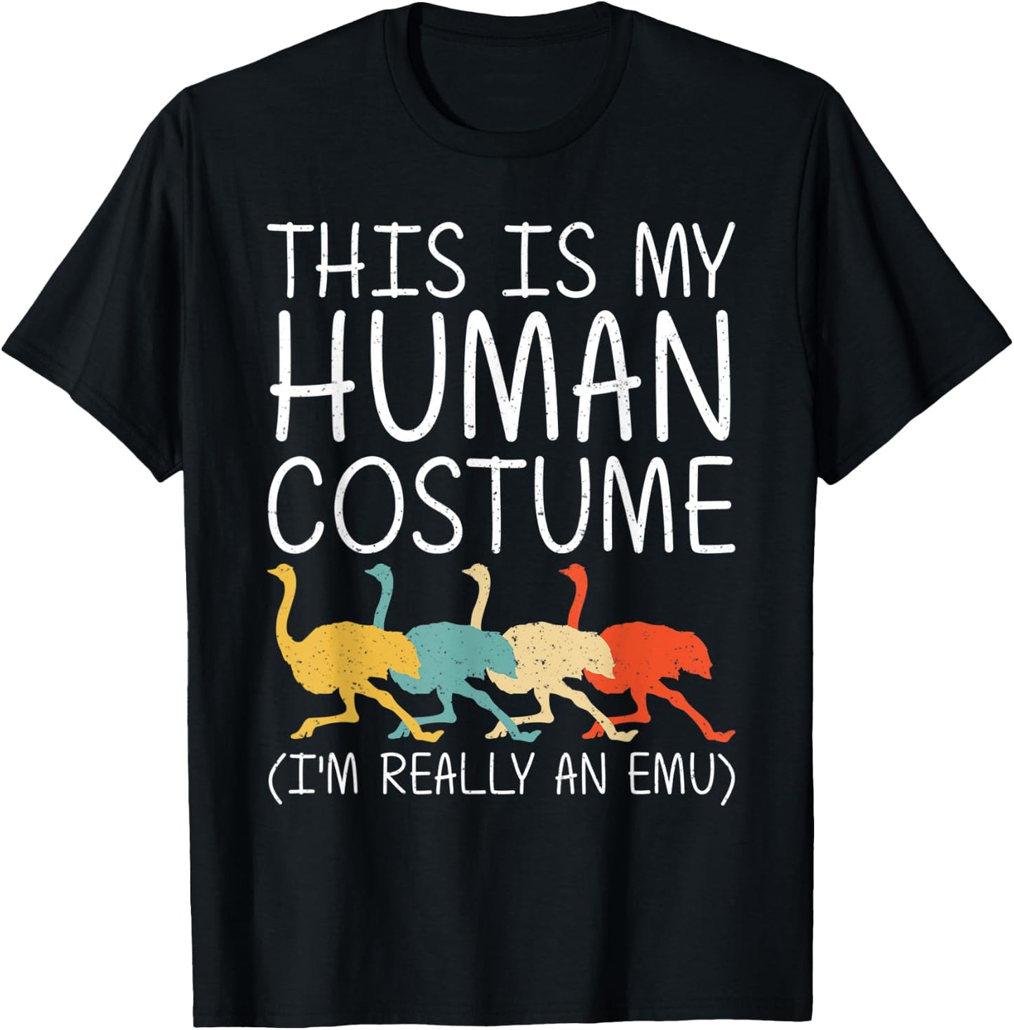 Emu Halloween Human Costume Ostrich Bird Rhea Easy DIY Gift T-Shirt - T-Shirt | Black