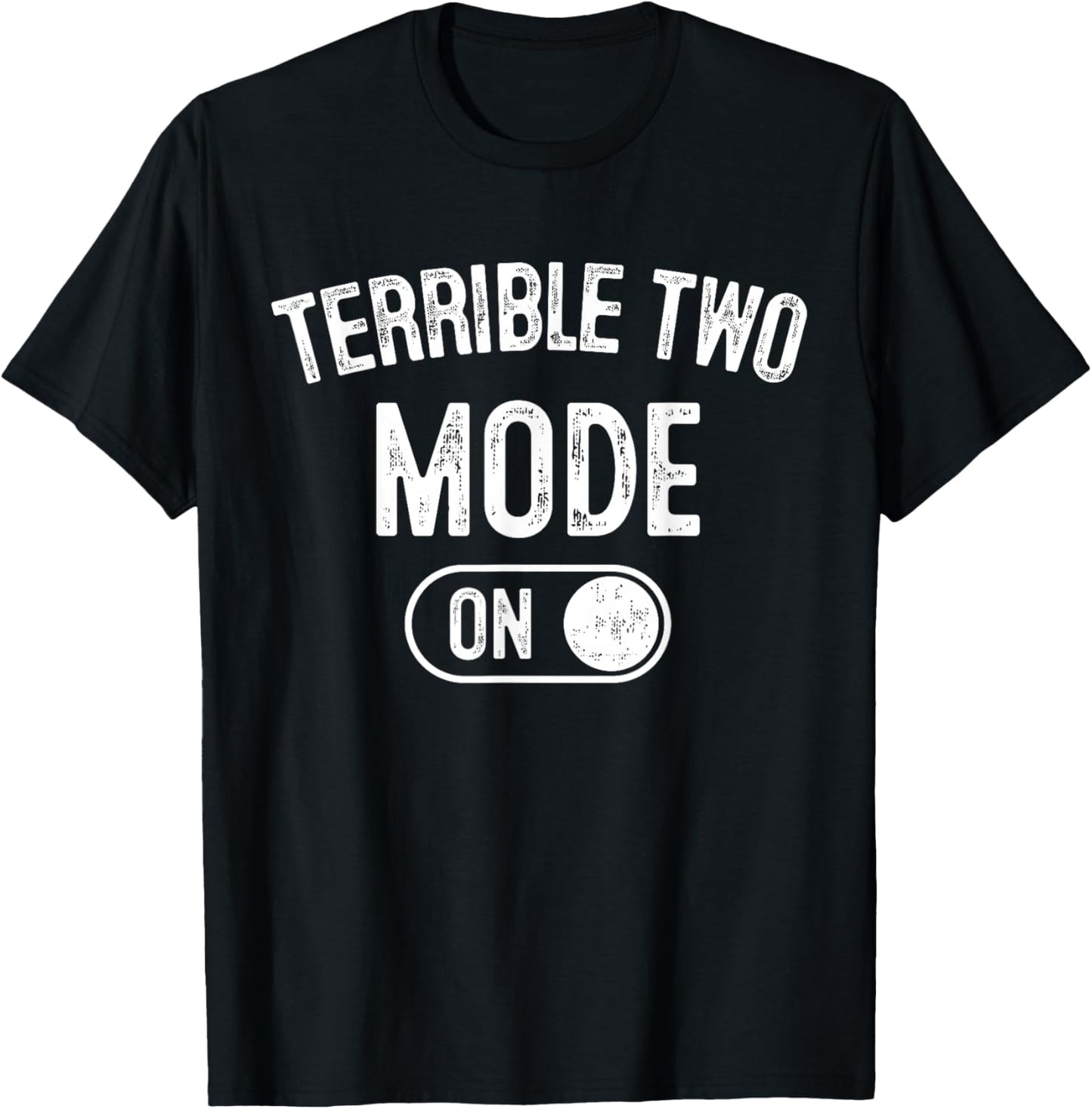 Terrible Two Mode On 2Nd Birthday Gifts Bday 2 Years Old T-Shirt - T-Shirt | Black