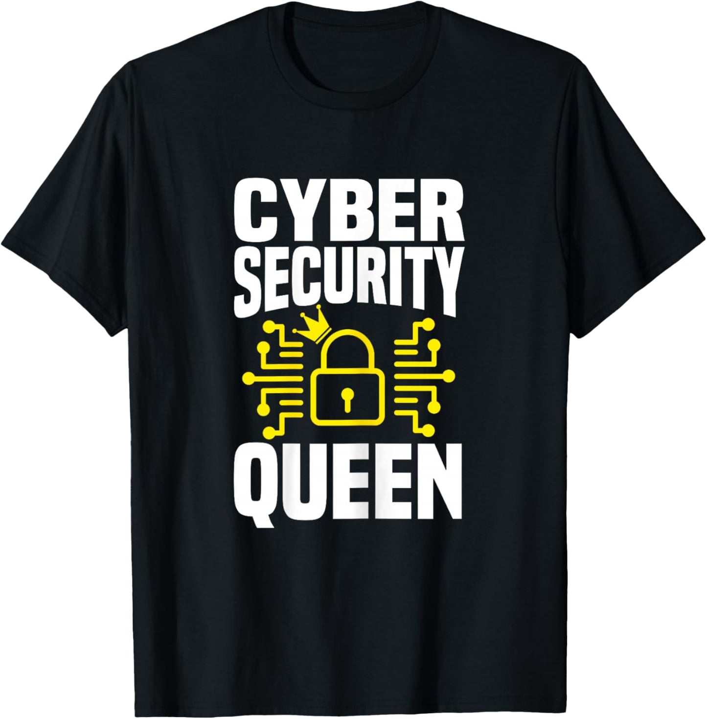 Great Cyber Security Queen Outfit Computer Science T-Shirt - T-Shirt | Black