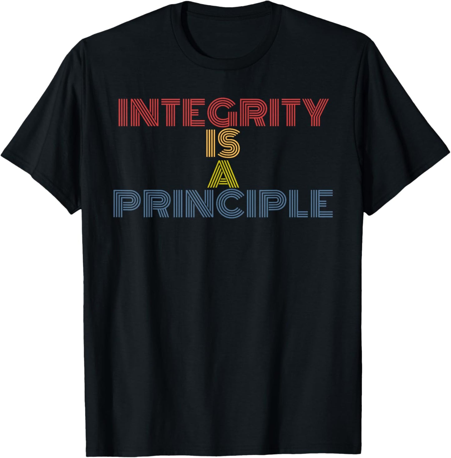 Integrity Is A Principle retro 70s vintage T-Shirt - T-Shirt | Black