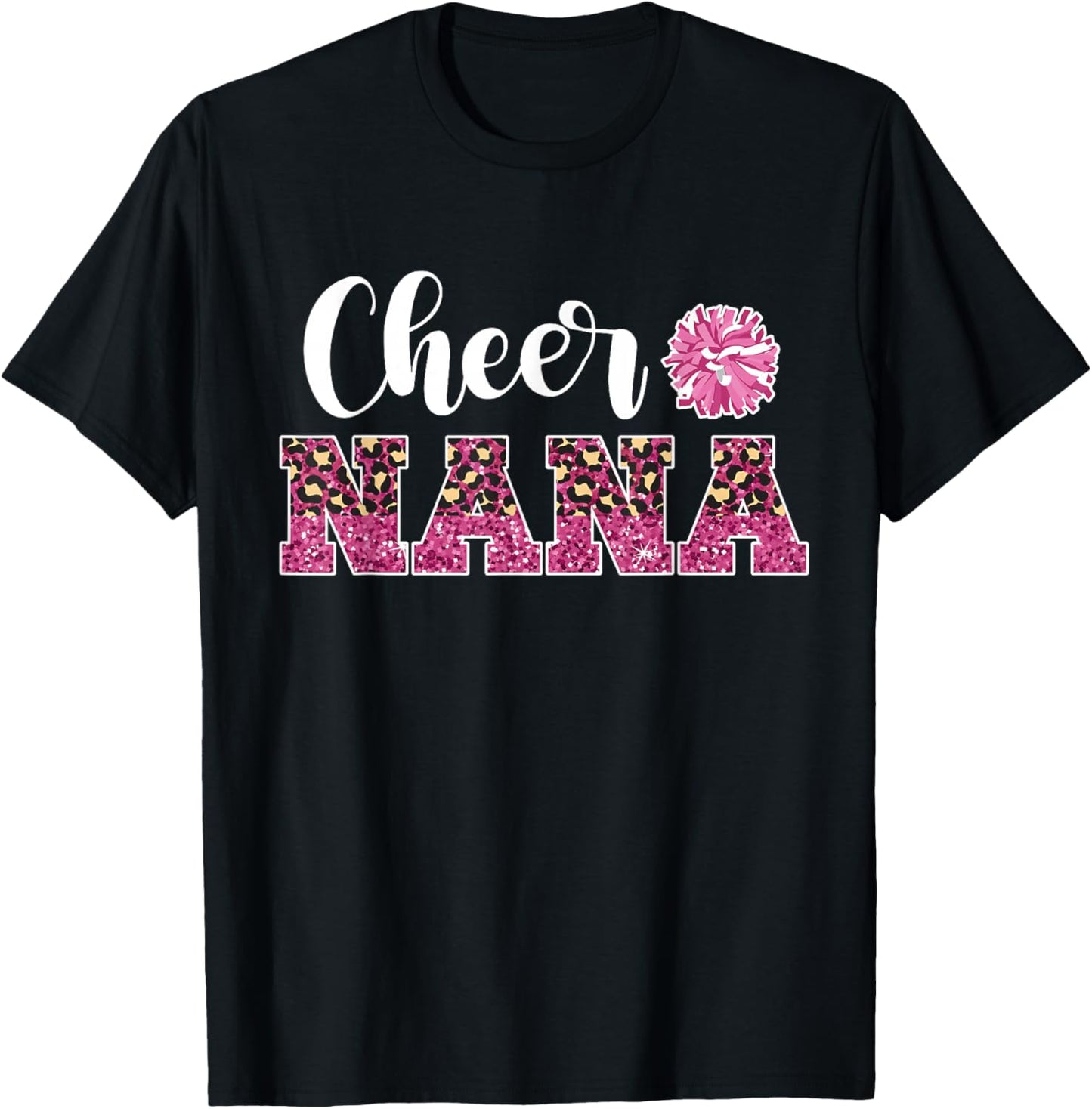 Cute Cheer Nana Of A Cheerleader Nana Grandma T-Shirt - T-Shirt | Black