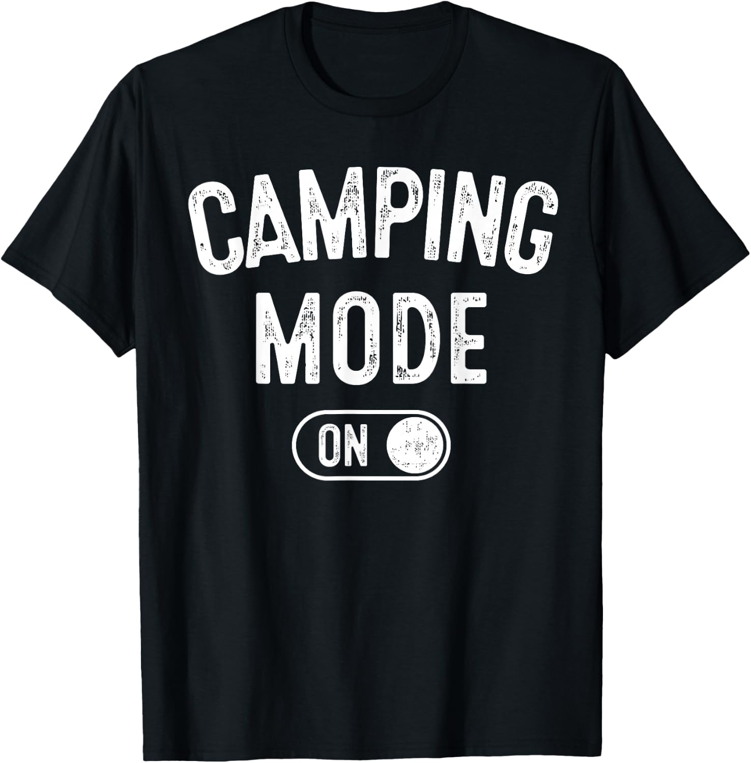 Camping Mode On Funny Camper Gift Nature Lover Scout T-Shirt - T-Shirt | Black