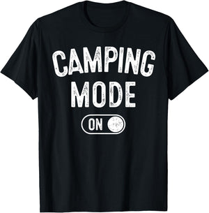Camping Mode On Funny Camper Gift Nature Lover Scout T-Shirt - T-Shirt | Black
