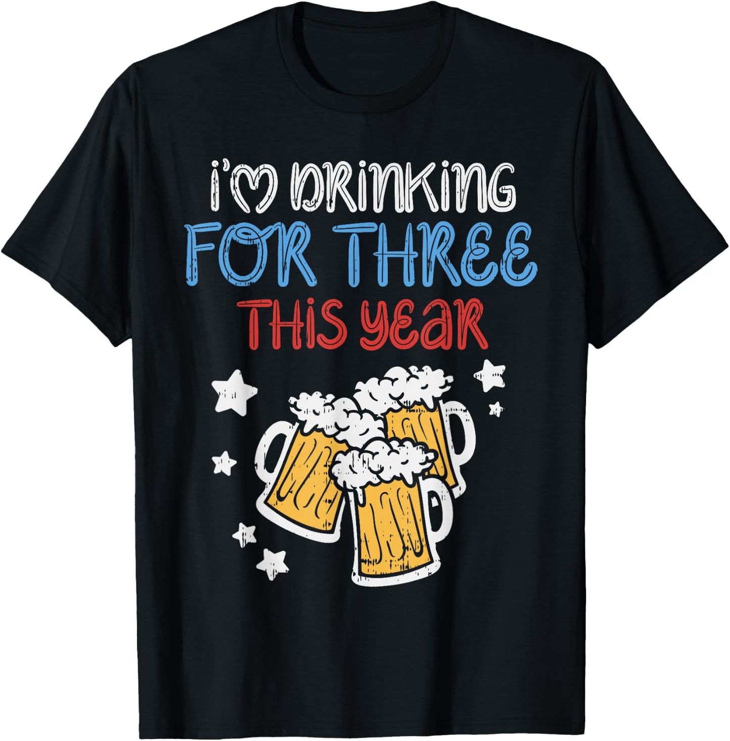 Drinking For Three Funny Baby 4th Of July Pregnancy Soon Dad T-Shirt - T-Shirt | Black