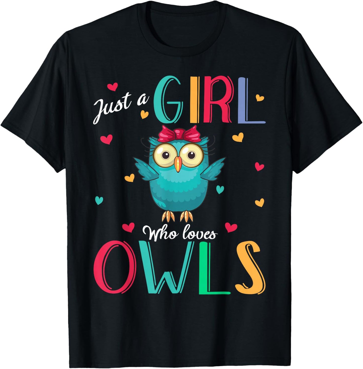 Just A Girl Who Loves Owls Shirt Owl Gift T-Shirt - T-Shirt | Black
