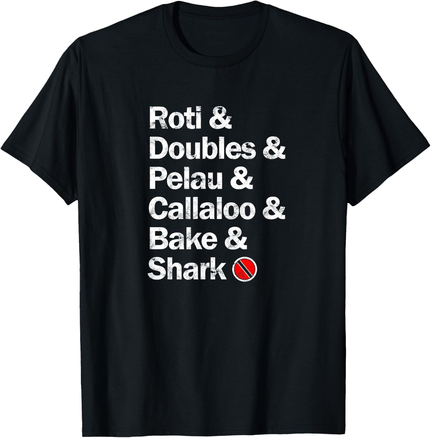 Roti & Doubles & Pelau & Callaloo & Bake & Shark - Indian T-Shirt - T-Shirt | Black
