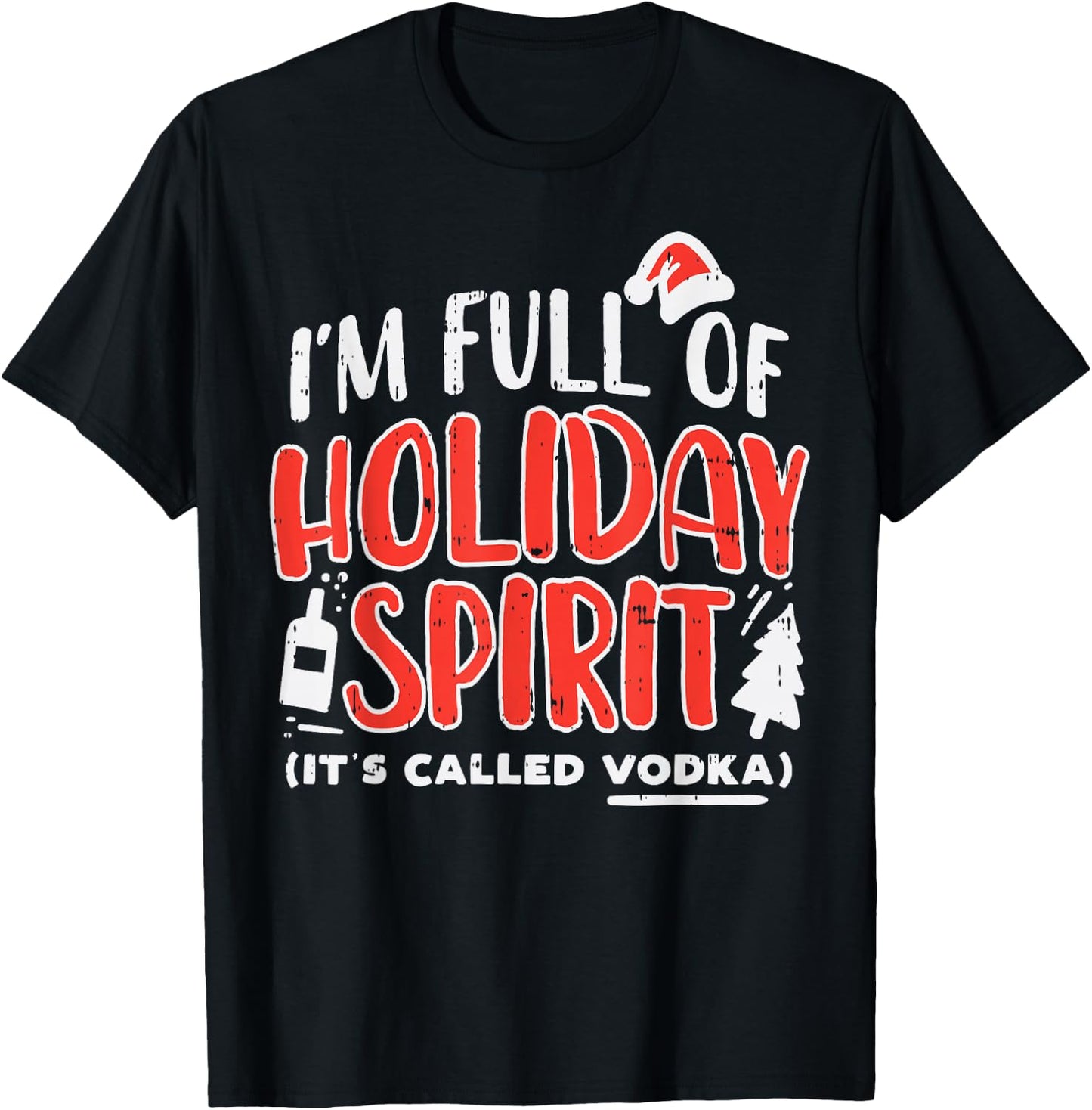 Holiday Spirit Vodka Funny Christmas Party Drinking PJ T-Shirt - T-Shirt | Black