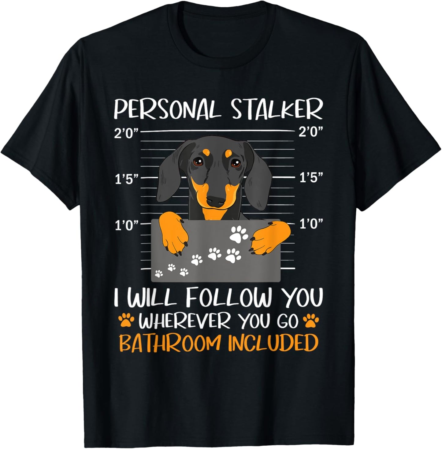 I Will Follow You Wherever You Go - Dachshund Dog Pet Lover Women T-Shirt - T-Shirt | Black