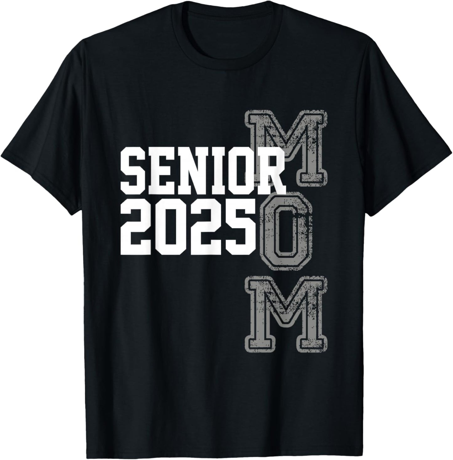 Mom Senior 2025 Proud Mom Of A Class Of 2025 Graduate T-Shirt - T-Shirt | Black