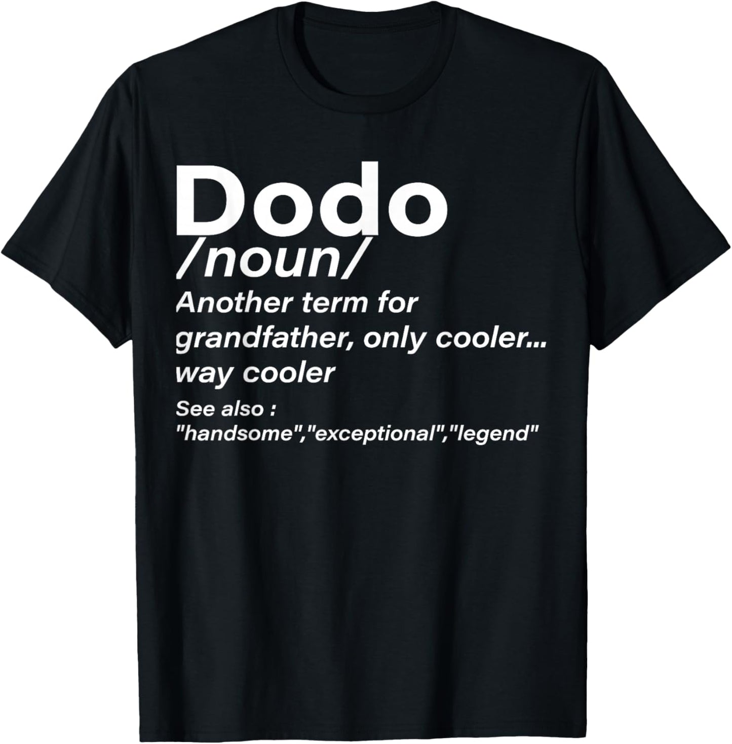 Dodo Definition Grandpa Funny Men Women Boys Girls T-Shirt - T-Shirt | Black
