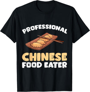 Snacks Lovers Professional Chinese Food Eater Chinese T-Shirt - T-Shirt | Black