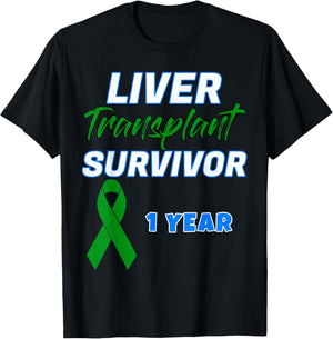 Liver Transplant First Anniversary One Year Survivor organ T-Shirt - T-Shirt | Black
