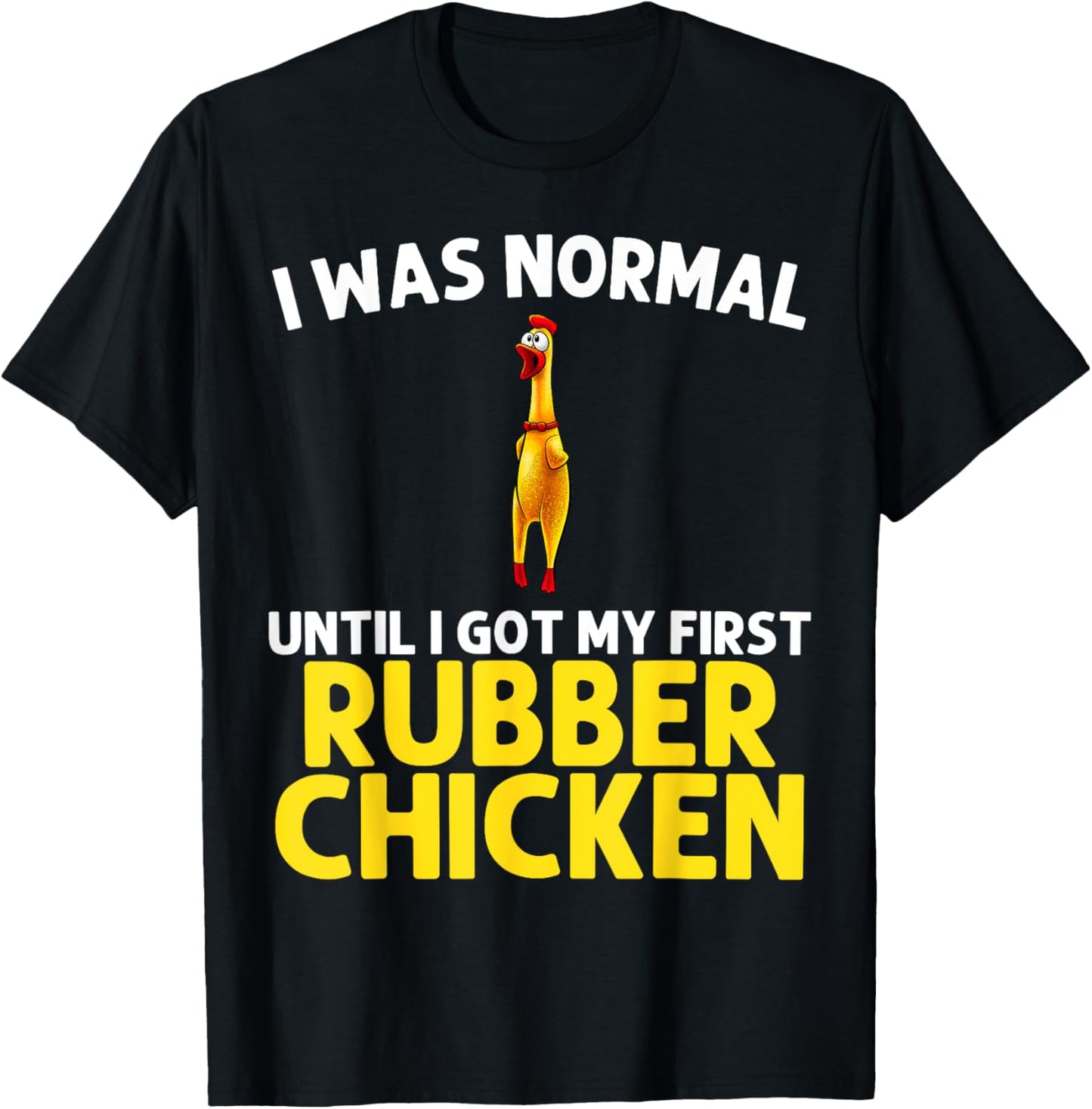 Funny Rubber Chicken Art Women Giant Rubber Chicken T-Shirt - T-Shirt | Black