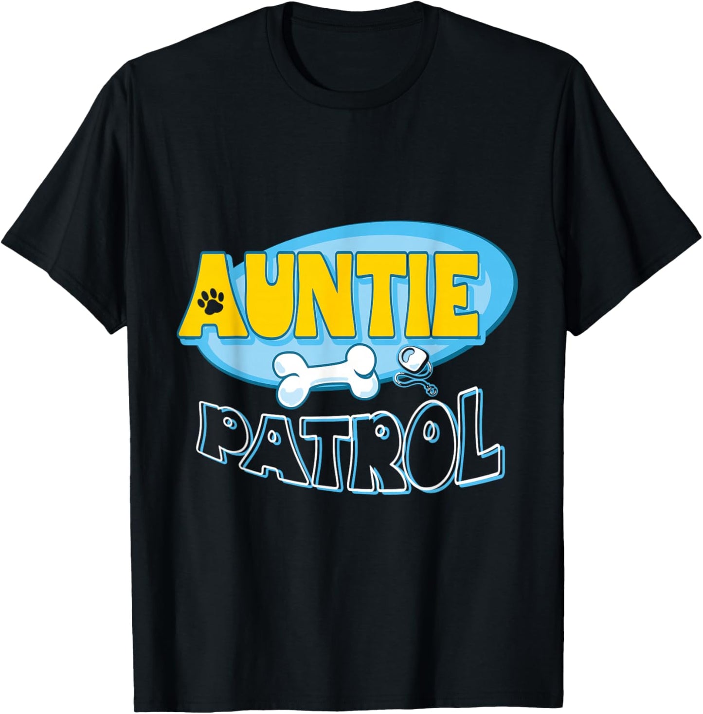 Auntie T Shirt Women Funny Auntie Gifts Funny Auntie Patrol T-Shirt - T-Shirt | Black