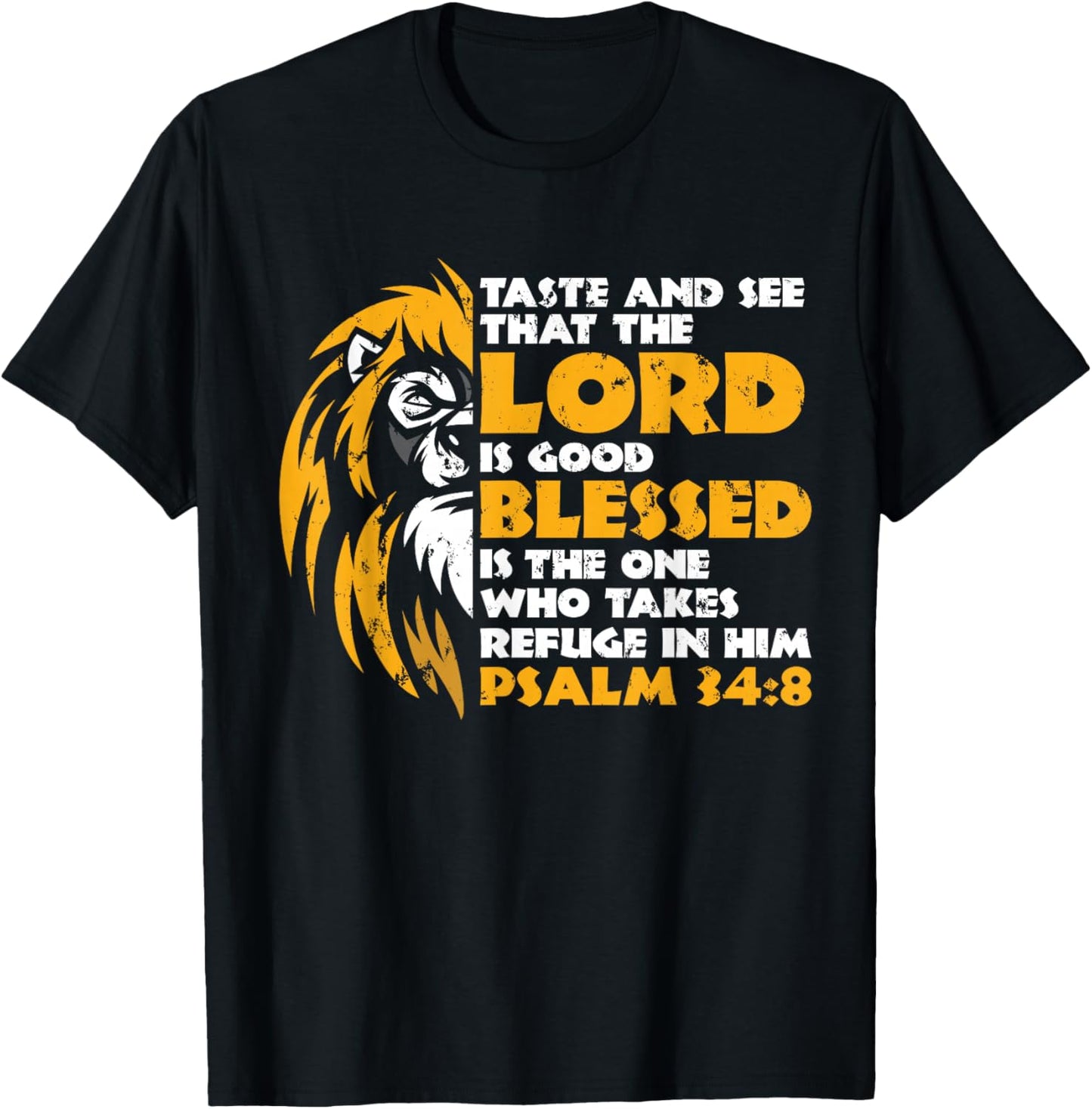 Taste And See That The Lord Is Good Gift Christian T-Shirt - T-Shirt | Black