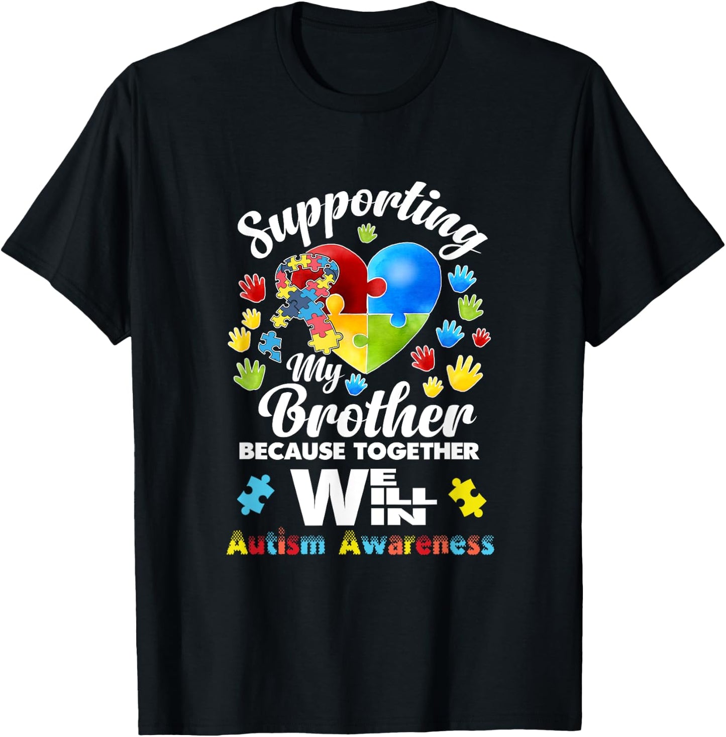 Supporting My Brother Puzzle Autism Awareness Month Shirt T-Shirt - T-Shirt | Black